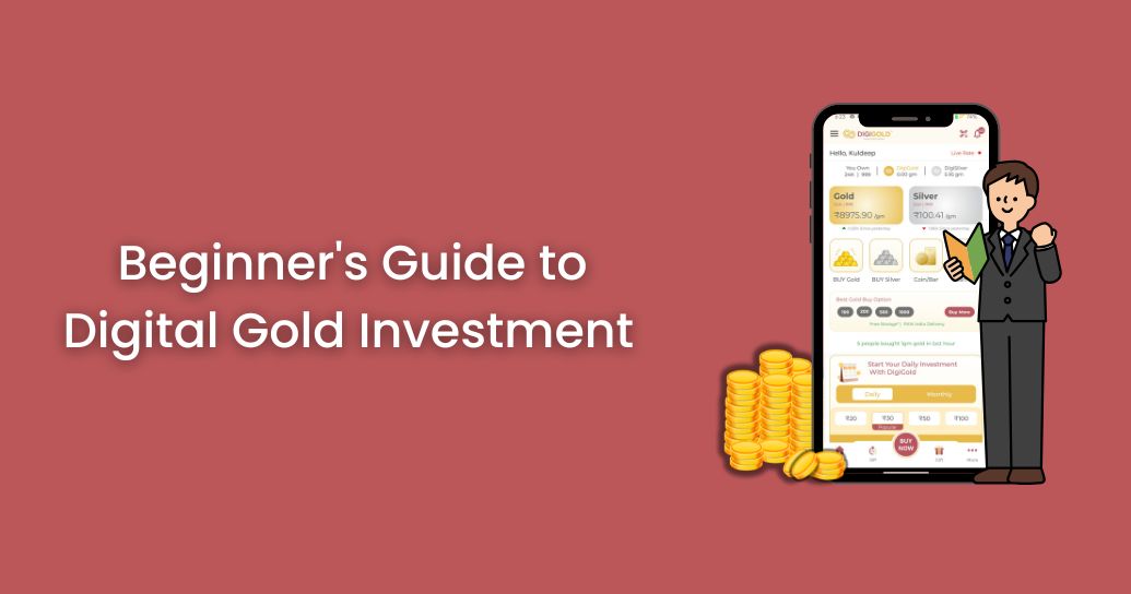 Beginner's Guide to Digital Gold Investment